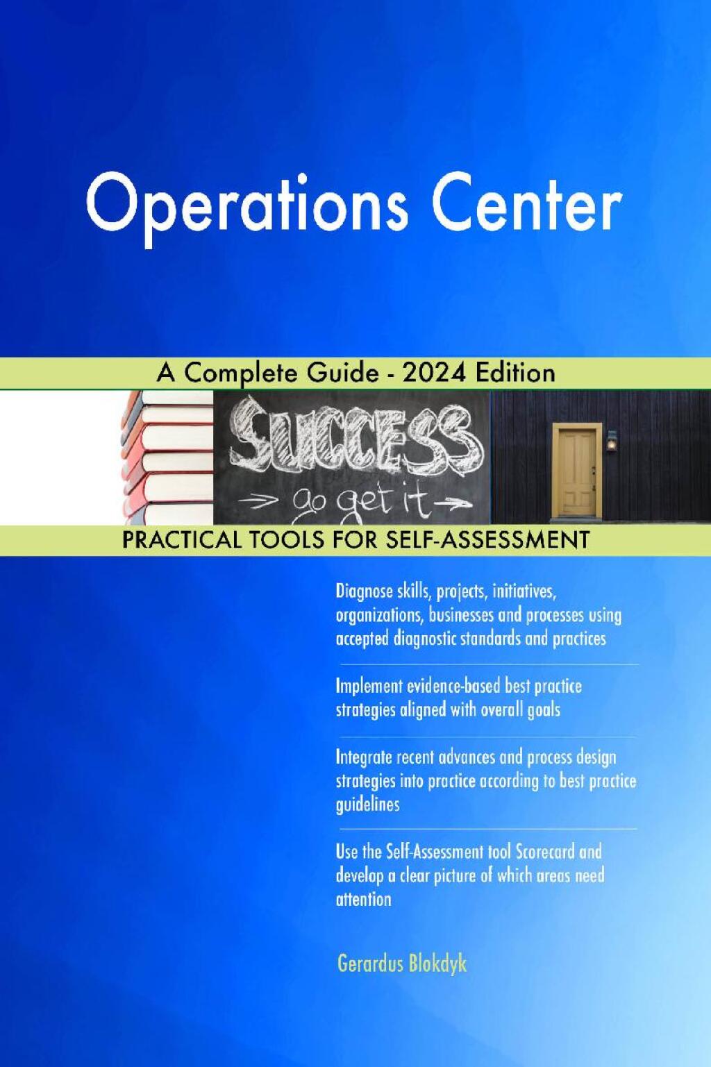 Operations Center A Complete Guide - 2024 Edition  â€“ PDF/EPUB Version Downloadable