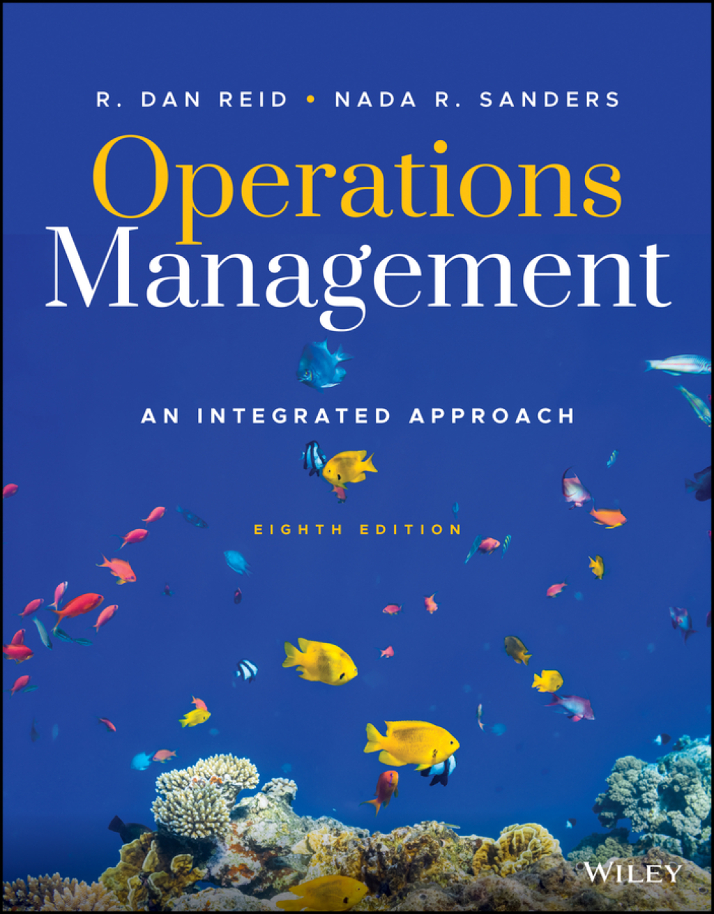 Operations Management: An Integrated Approach, WileyPLUS Single-term 8th Edition â€“ PDF/EPUB Version Downloadable