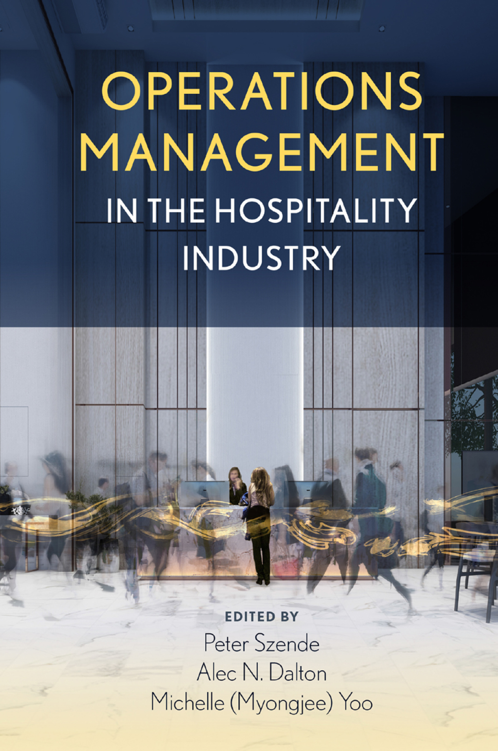 Operations Management in the Hospitality Industry  â€“ PDF/EPUB Version Downloadable