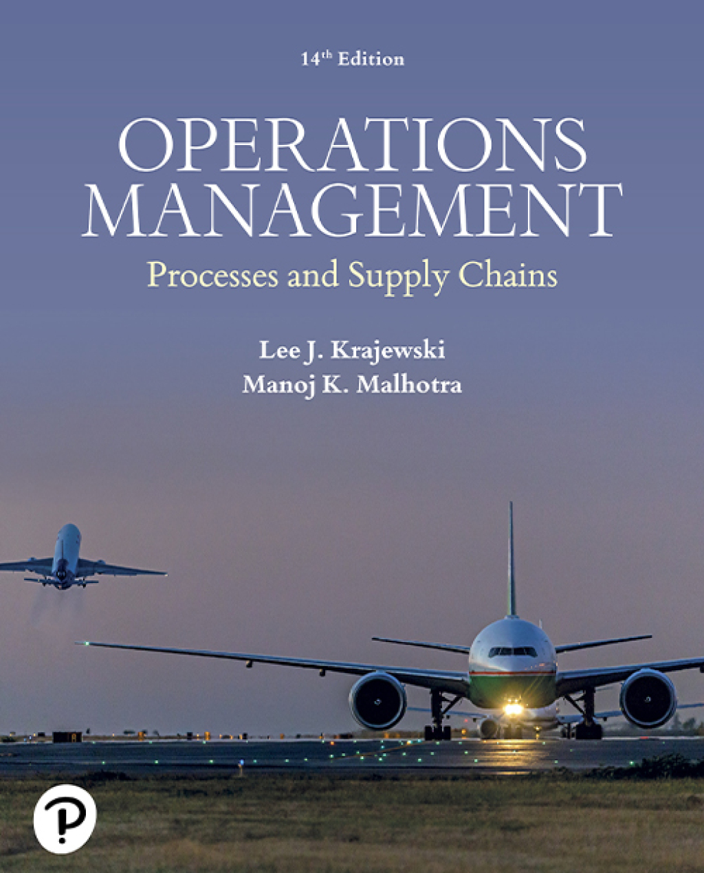 Operations Management: Processes and Supply Chains 14th Edition â€“ PDF/EPUB Version Downloadable