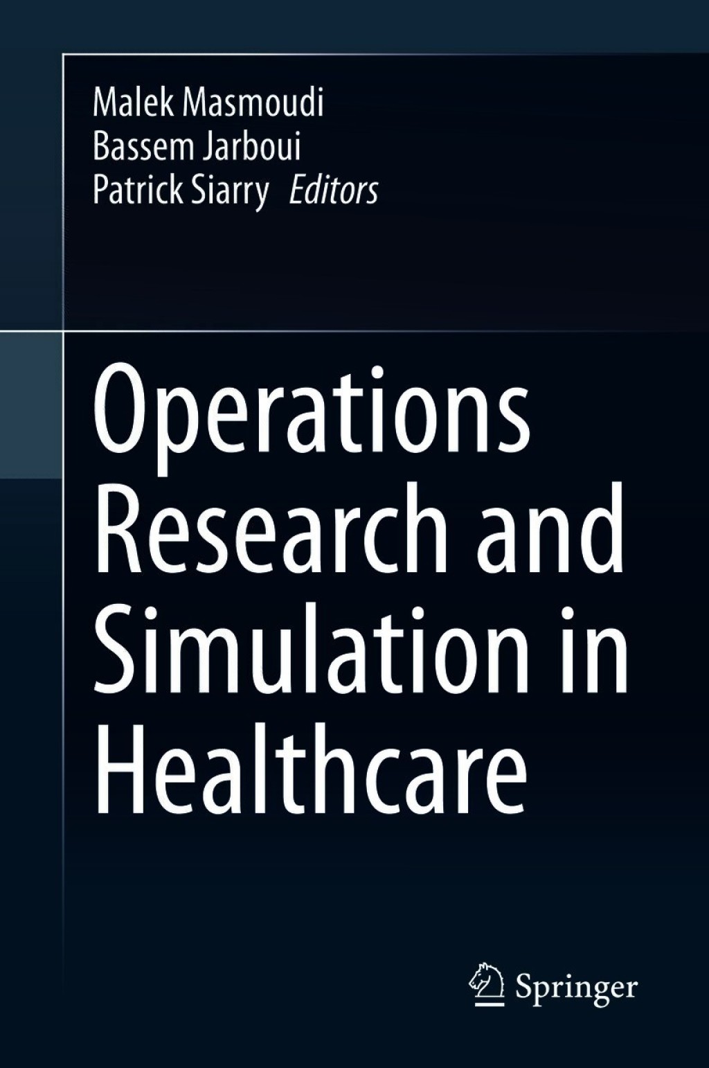 Operations Research and Simulation in Healthcare  â€“ PDF/EPUB Version Downloadable