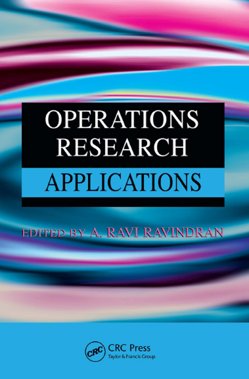 Operations Research Applications 1st Edition â€“ PDF/EPUB Version Downloadable