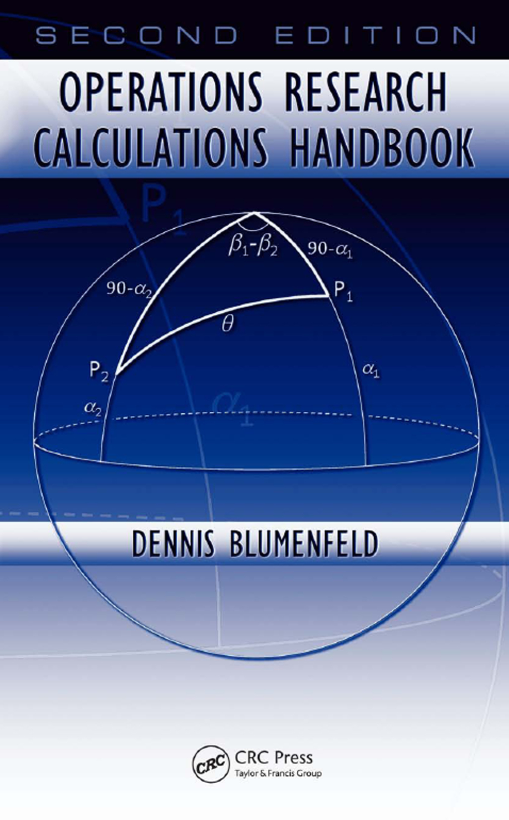 Operations Research Calculations Handbook 2nd Edition â€“ PDF/EPUB Version Downloadable