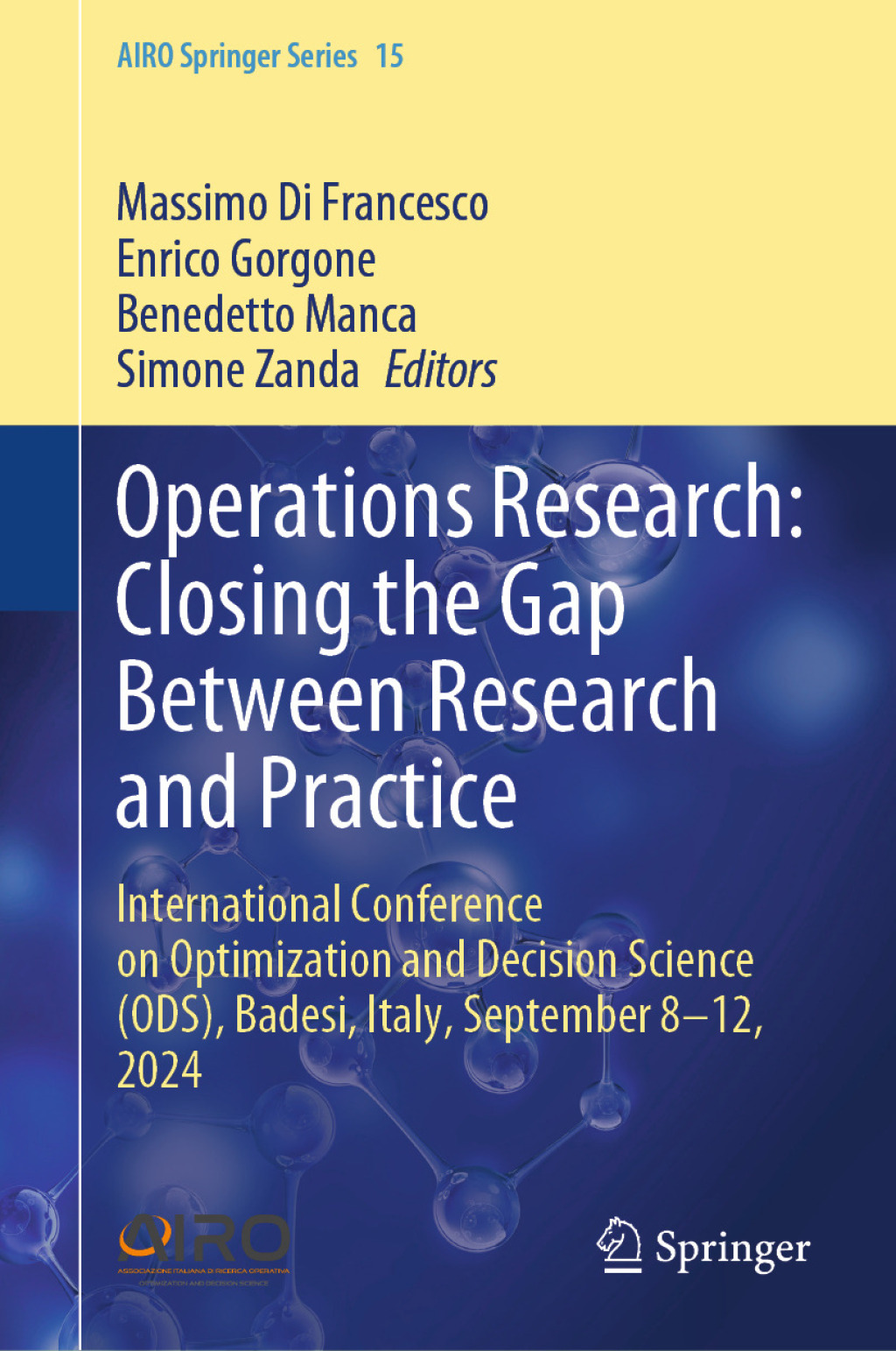 Operations Research: Closing the Gap Between Research and Practice International Conference on Optimization and Decision Science (ODS), Badesi, Italy, September 8-12, 2024  â€“ PDF/EPUB Version Downloadable