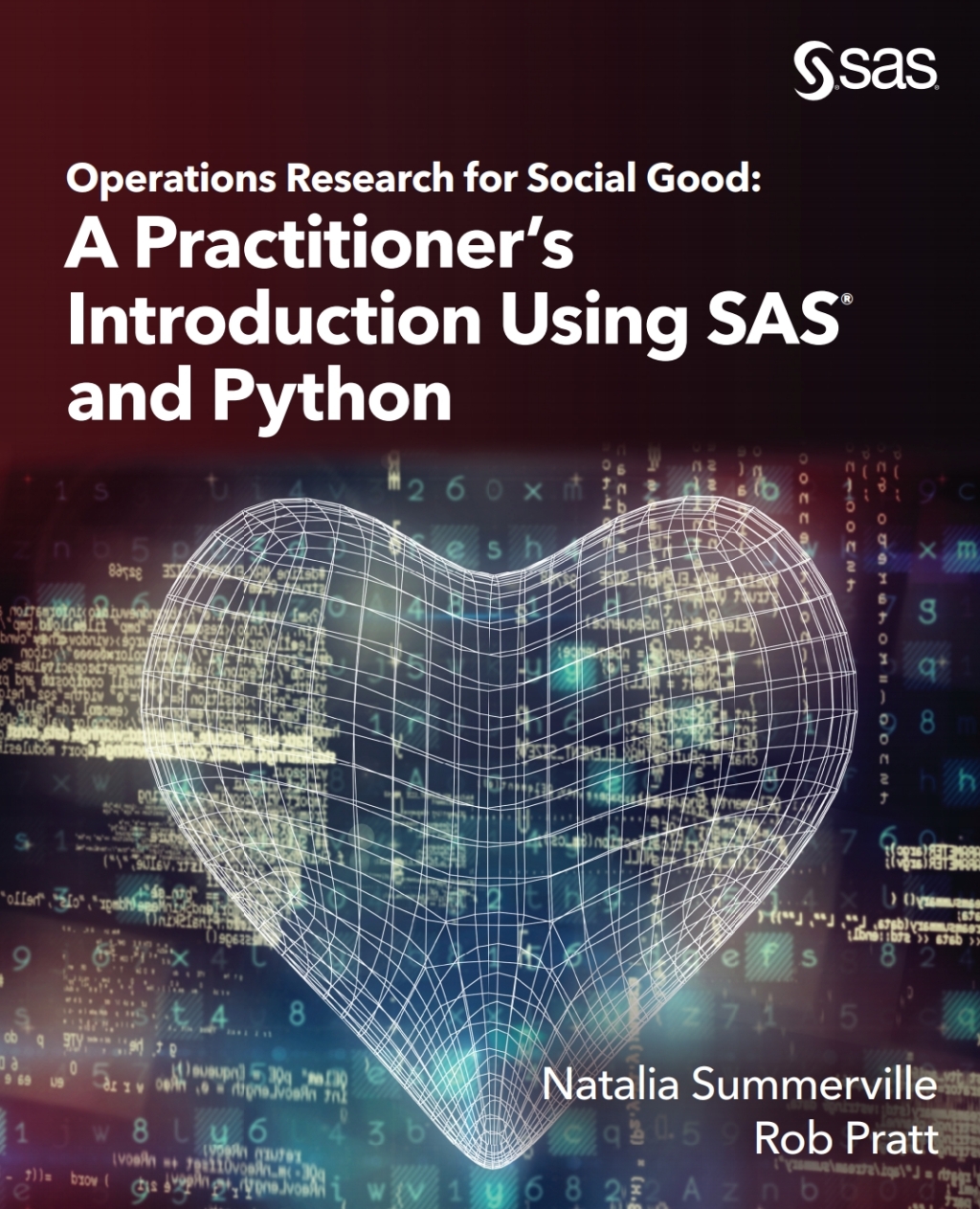 Operations Research for Social Good A Practitionerâ€™s Introduction Using SAS and Python  â€“ PDF/EPUB Version Downloadable