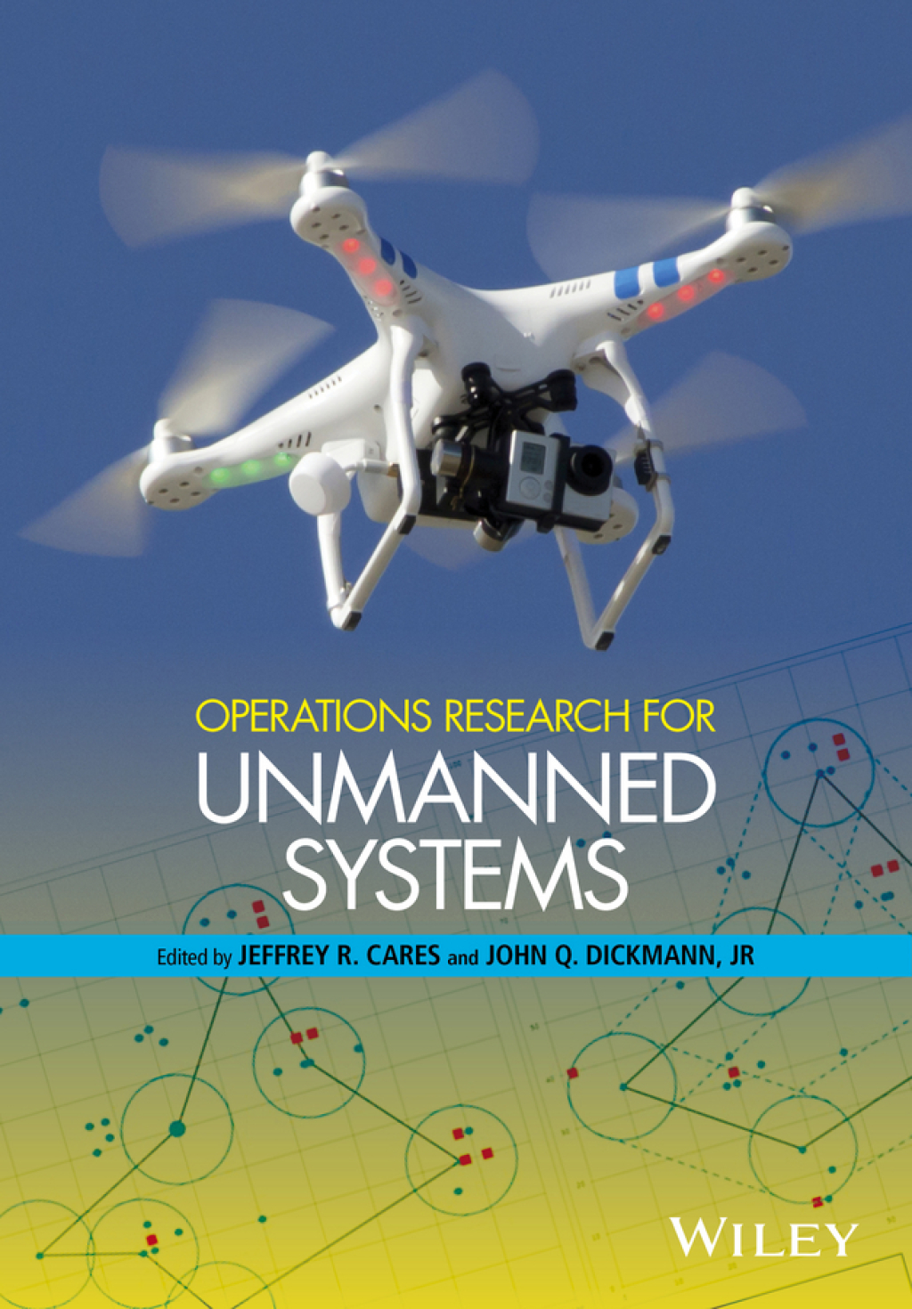 Operations Research for Unmanned Systems 1st Edition â€“ PDF/EPUB Version Downloadable
