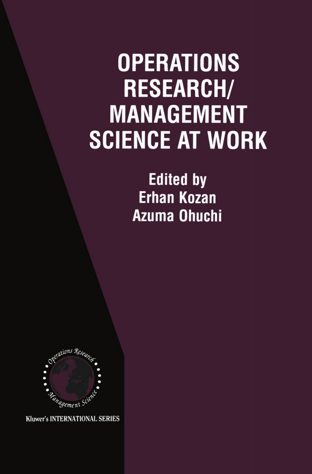 Operations Research/Management Science at Work 1st Edition â€“ PDF/EPUB Version Downloadable