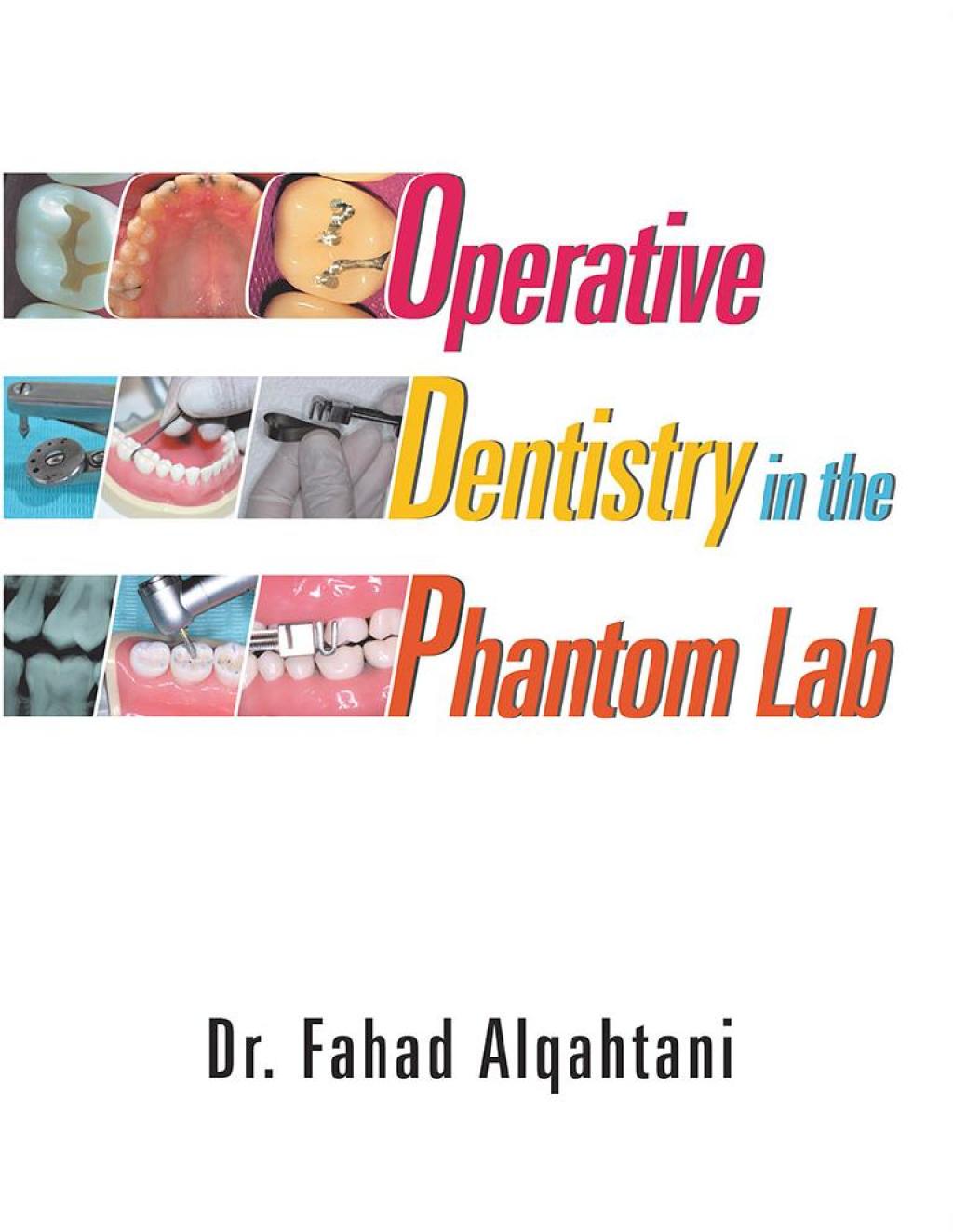 Operative Dentistry in the Phantom Lab - (PDF/EPUB Version)