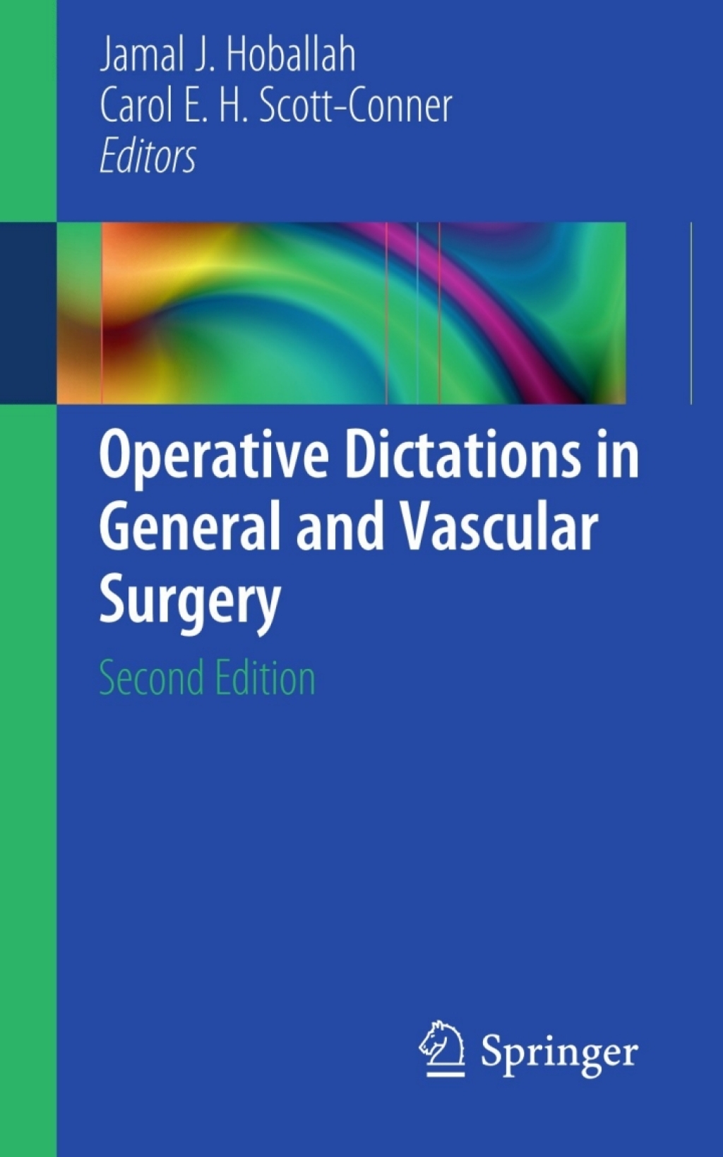 Operative Dictations in General and Vascular Surgery 2nd Edition â€“ PDF/EPUB Version Downloadable