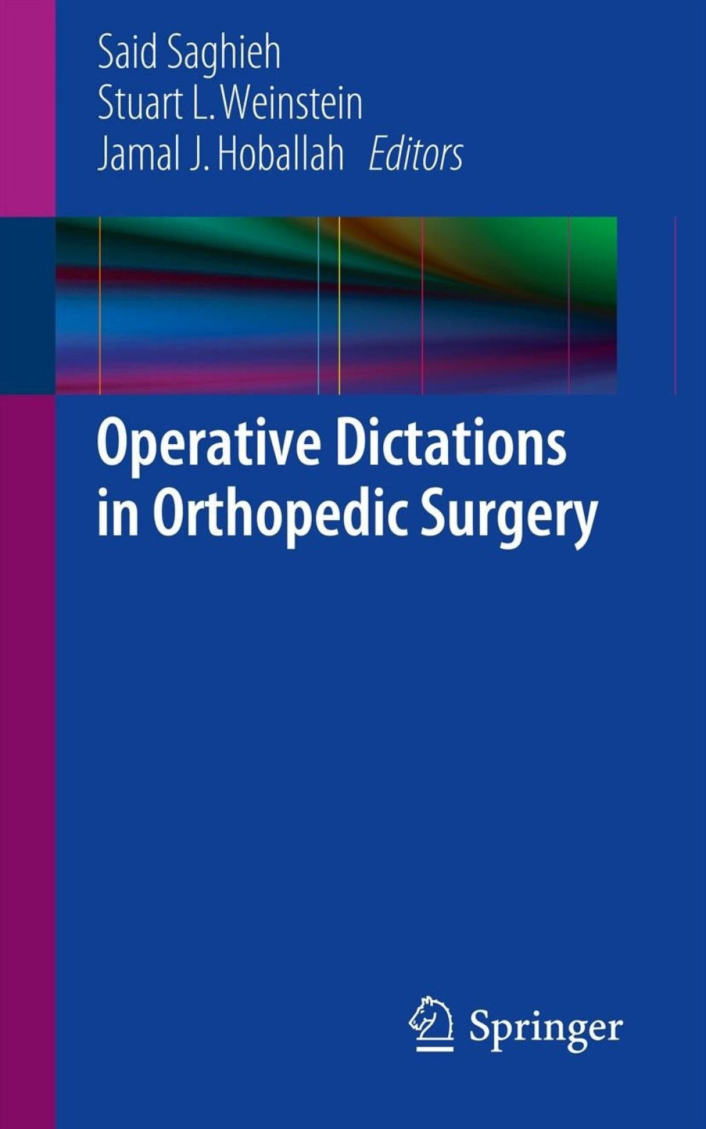 Operative Dictations in Orthopedic Surgery  â€“ PDF/EPUB Version Downloadable