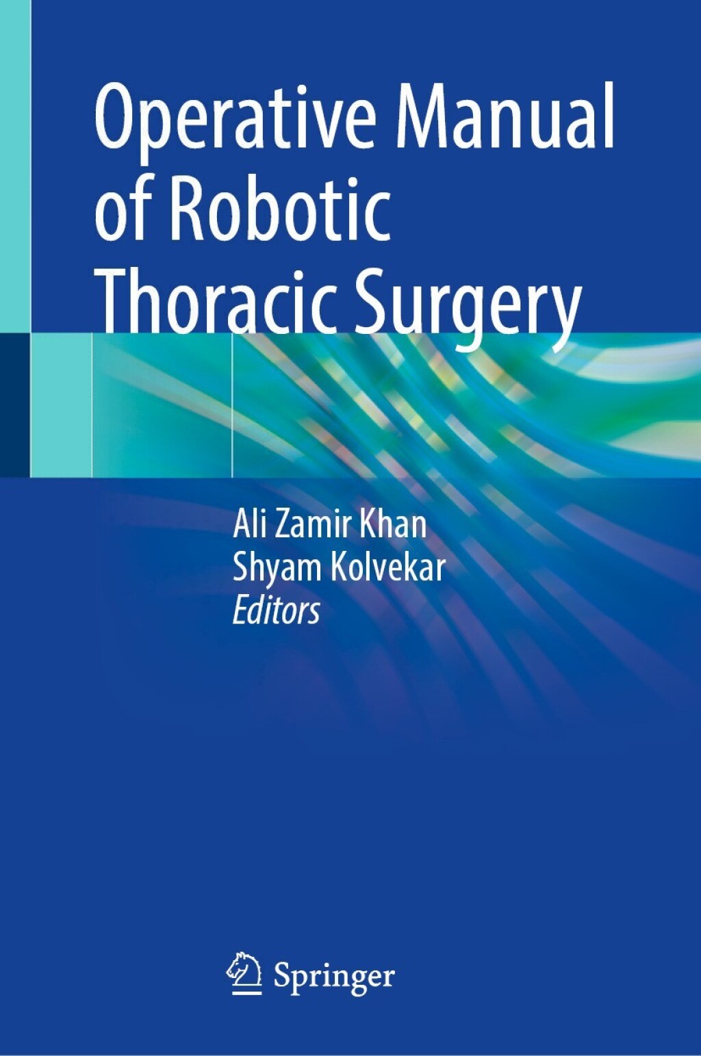 Operative Manual of Robotic Thoracic Surgery  â€“ PDF/EPUB Version Downloadable