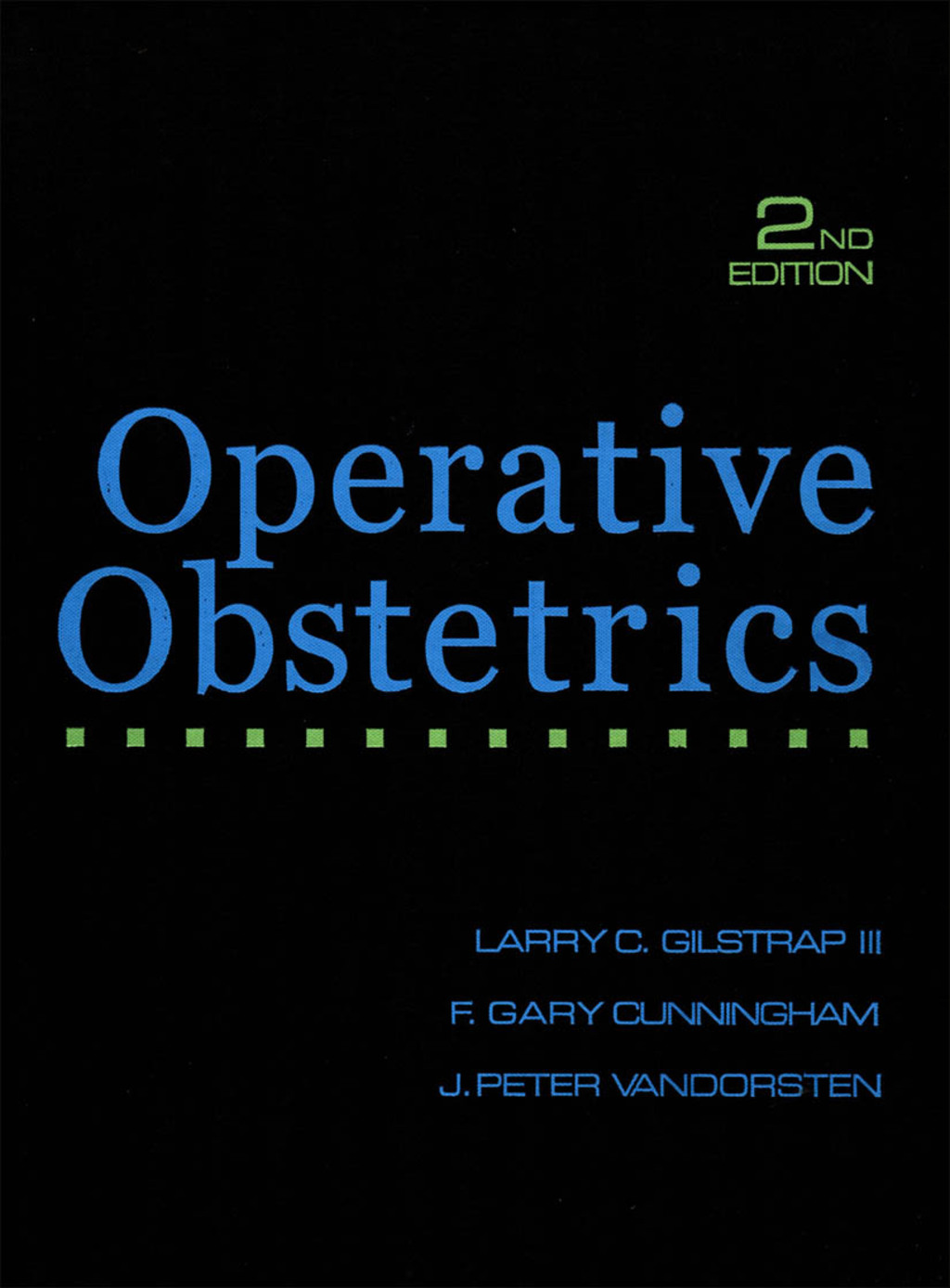 Operative Obstetrics, Second Edition 2nd Edition â€“ PDF/EPUB Version Downloadable