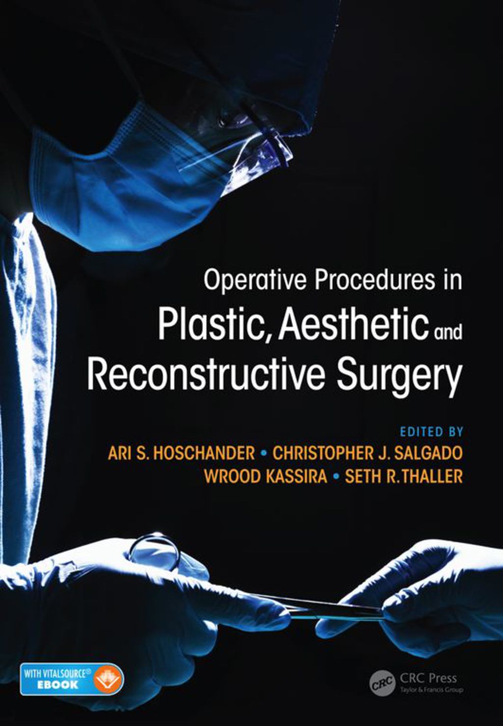 Operative Procedures in Plastic, Aesthetic and Reconstructive Surgery  â€“ PDF/EPUB Version Downloadable