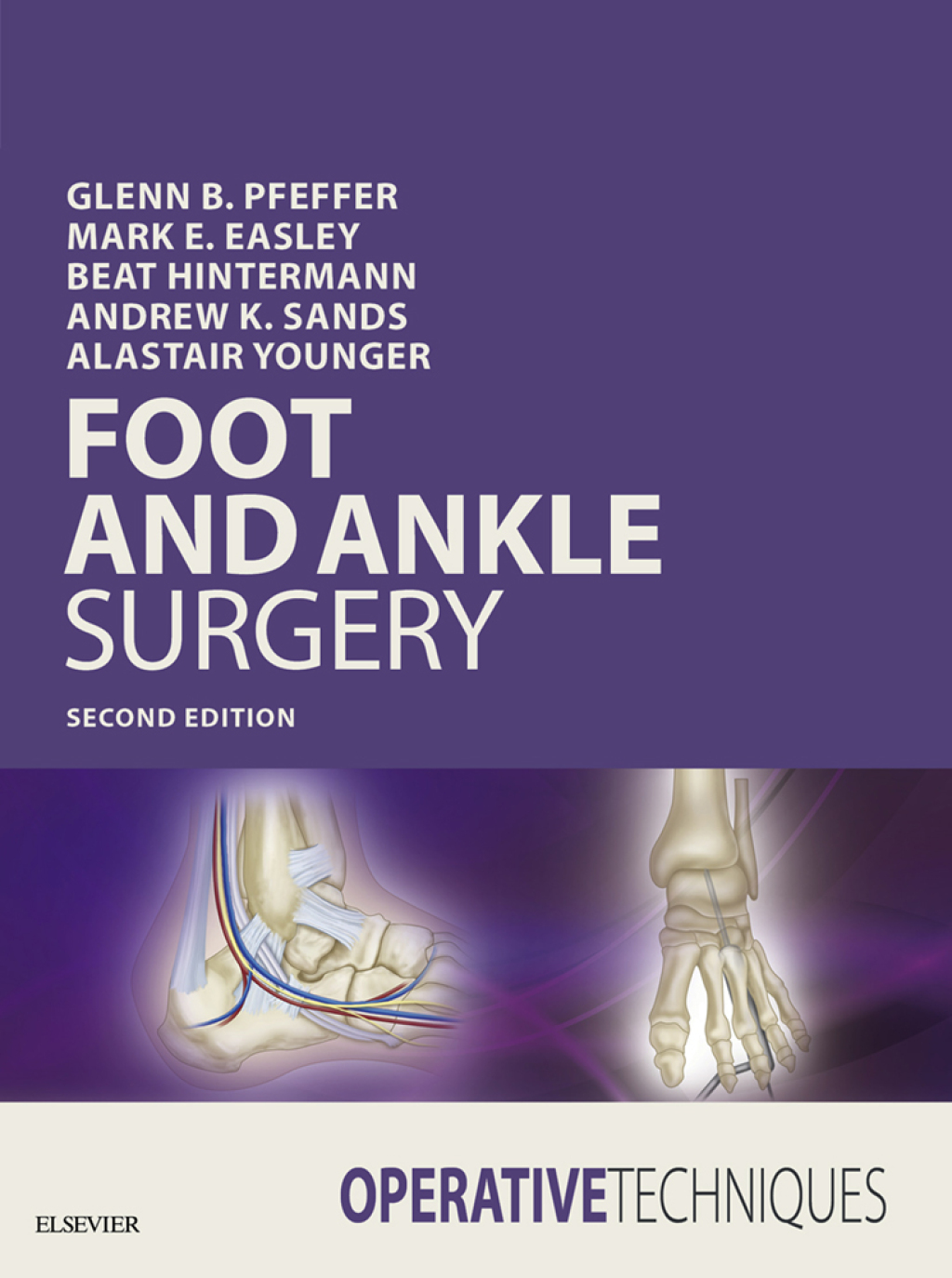 Operative Techniques: Foot and Ankle Surgery 2nd Edition â€“ PDF/EPUB Version Downloadable