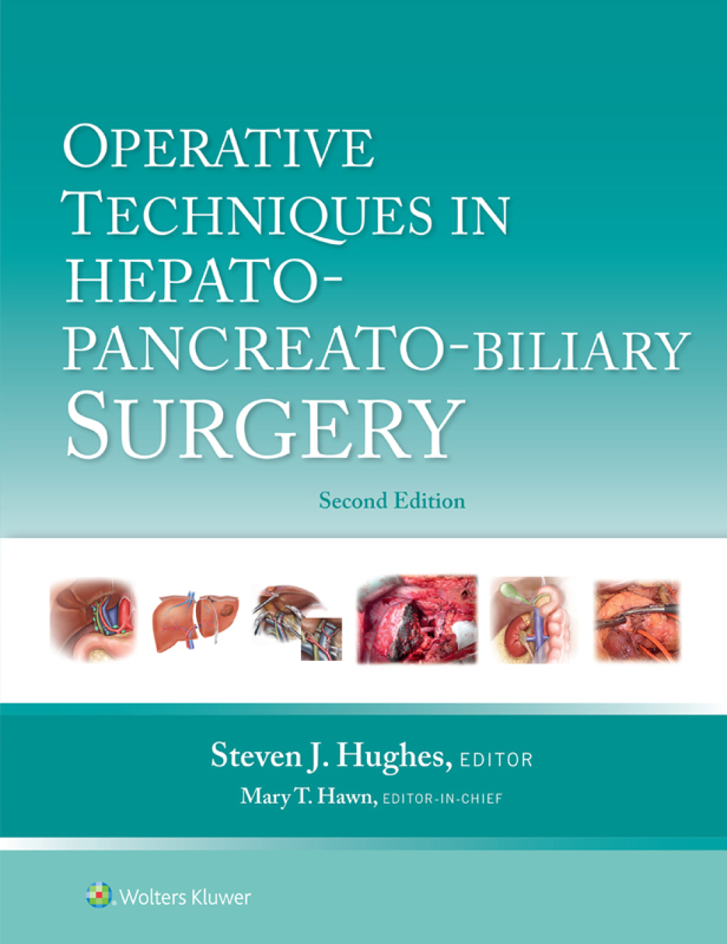 Operative Techniques in Hepato-Pancreato-Biliary Surgery 2nd Edition â€“ PDF/EPUB Version Downloadable