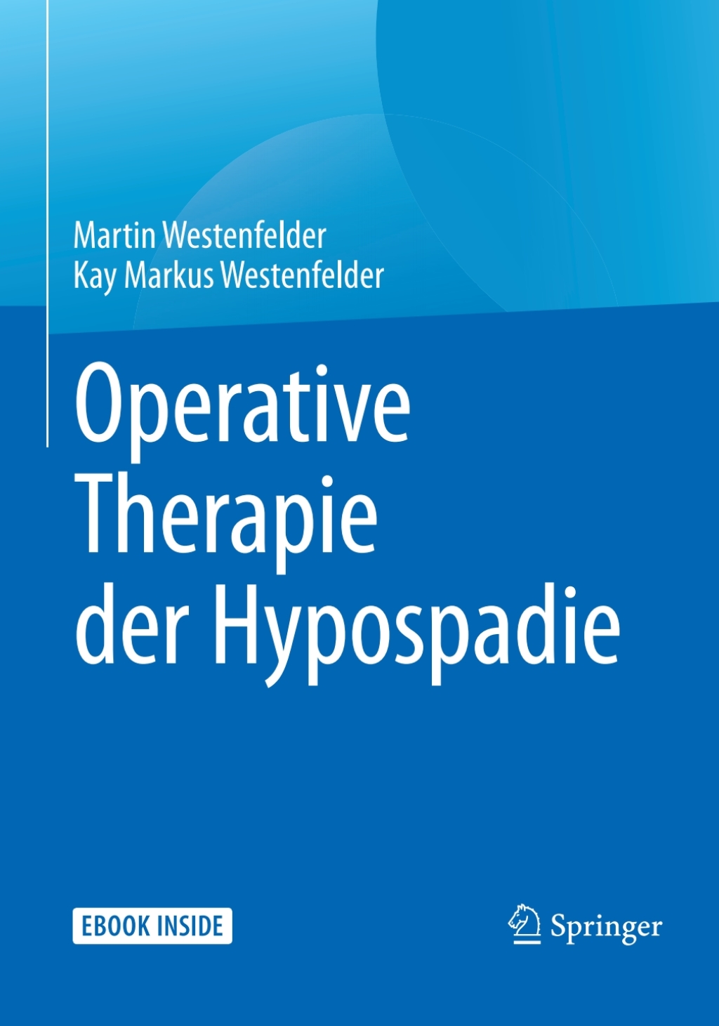 Operative Therapie der Hypospadie  â€“ PDF/EPUB Version Downloadable