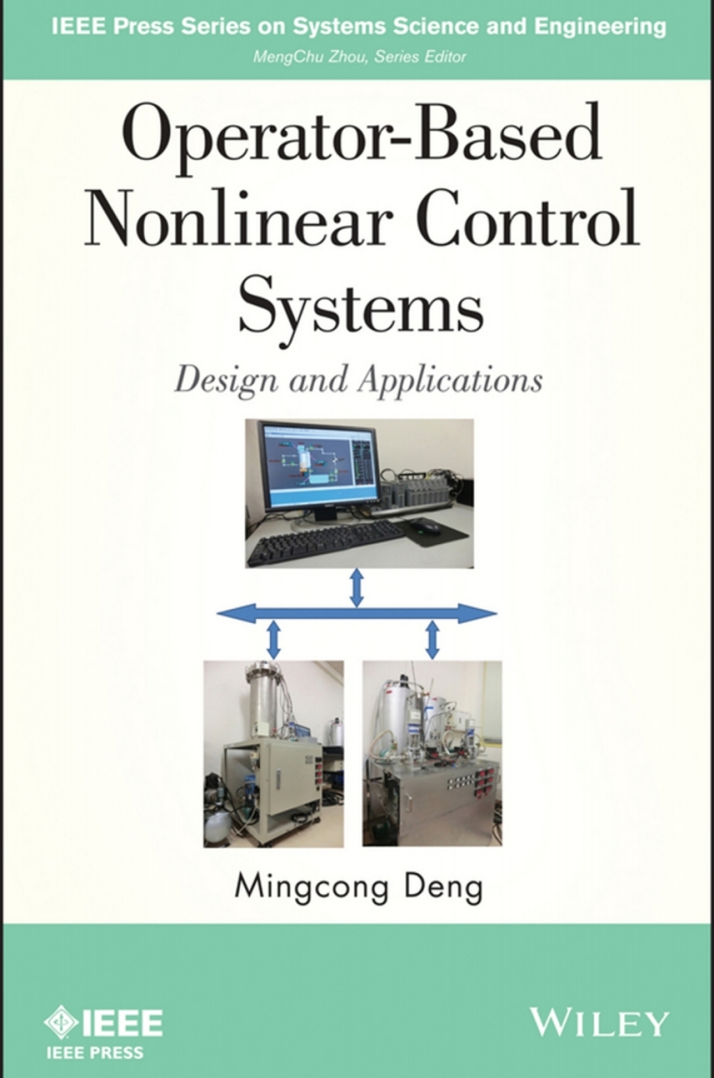 Operator-Based Nonlinear Control Systems Design and Applications 1st Edition â€“ PDF/EPUB Version Downloadable