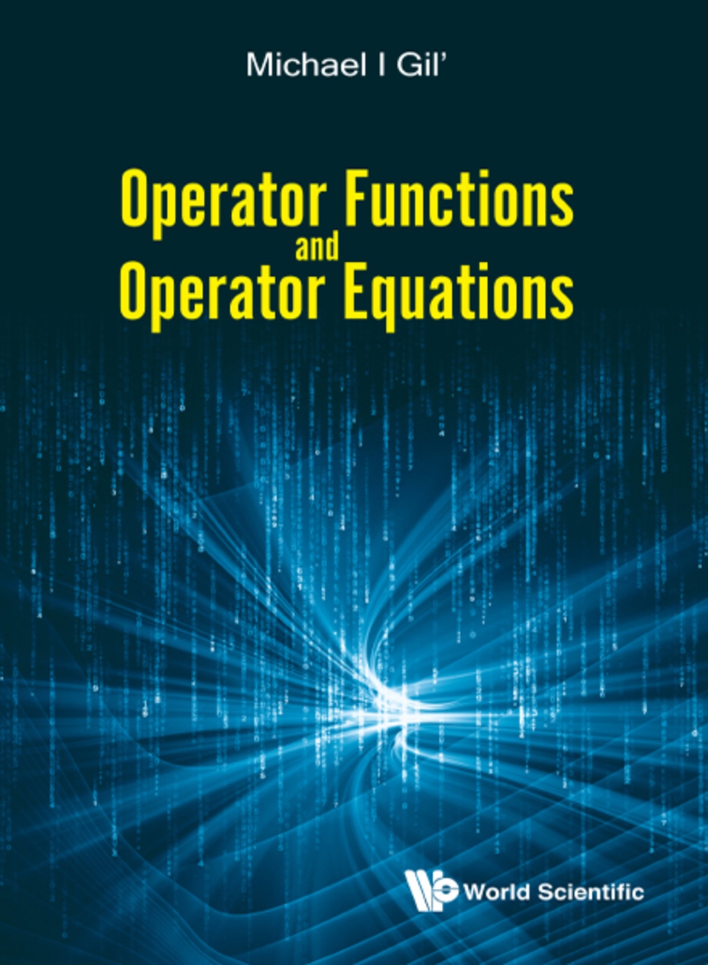 Operator Functions and Operator Equations  â€“ PDF/EPUB Version Downloadable