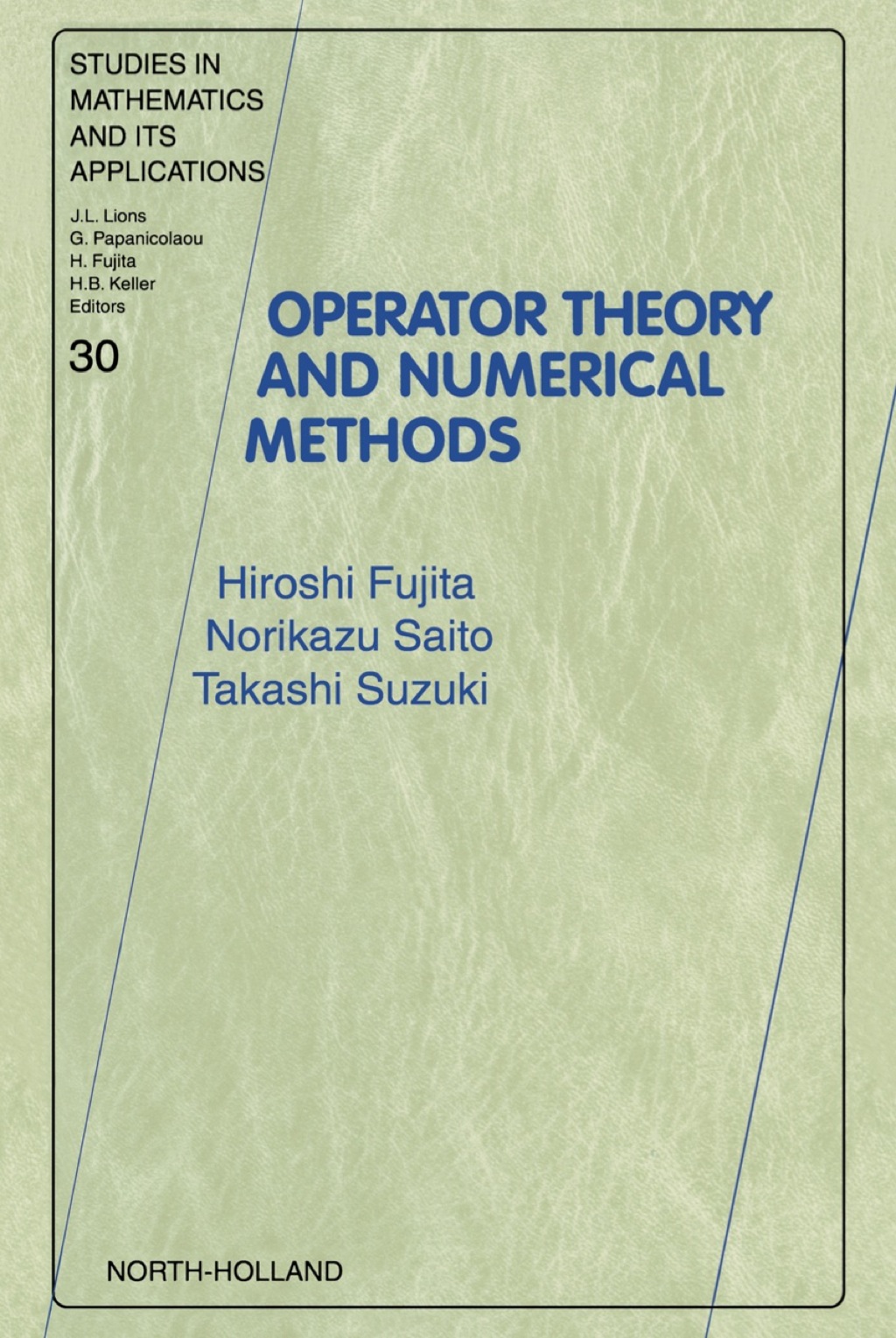 Operator Theory and Numerical Methods  â€“ PDF/EPUB Version Downloadable