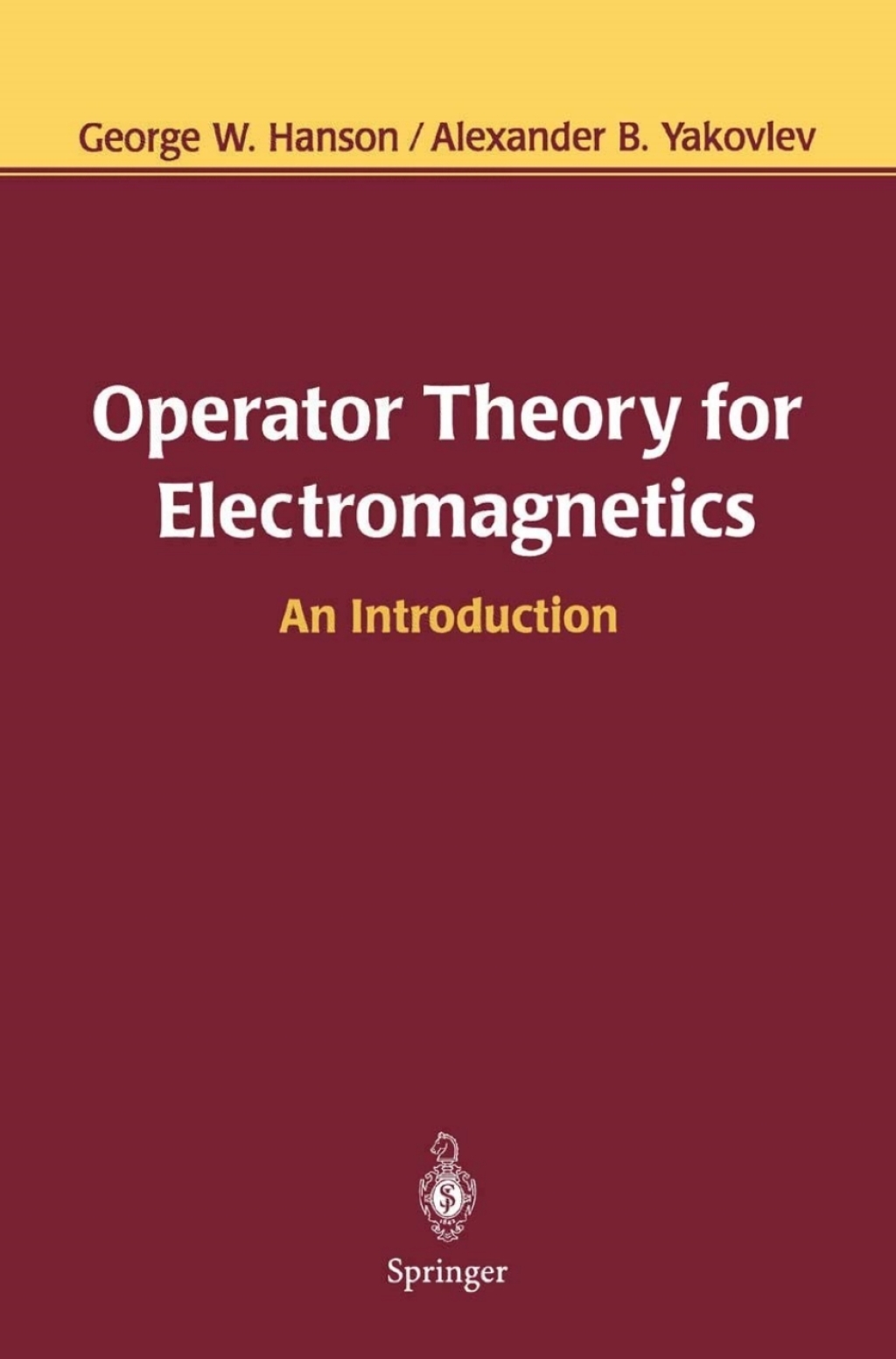Operator Theory for Electromagnetics An Introduction  â€“ PDF/EPUB Version Downloadable