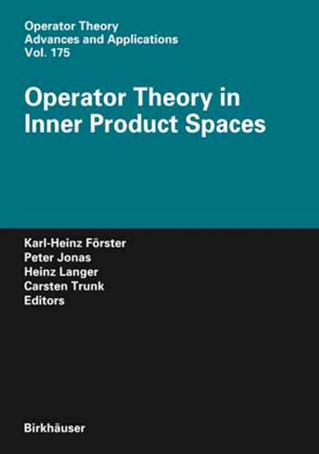 Operator Theory in Inner Product Spaces 1st Edition â€“ PDF/EPUB Version Downloadable