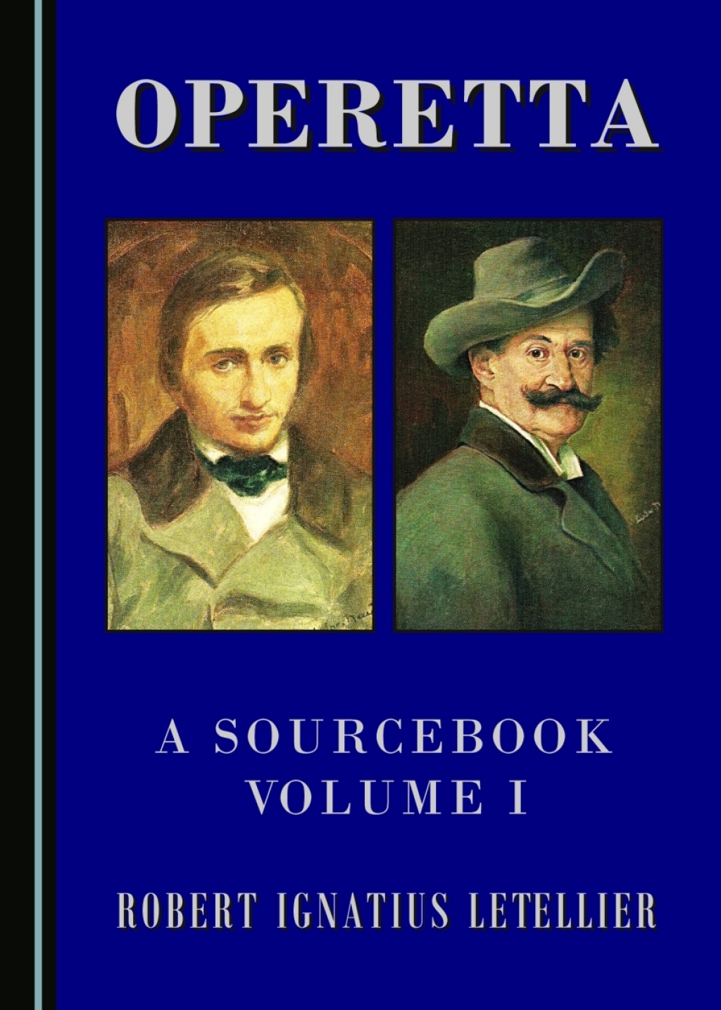 Operetta A Sourcebook, Volume I 1st Edition â€“ PDF/EPUB Version Downloadable