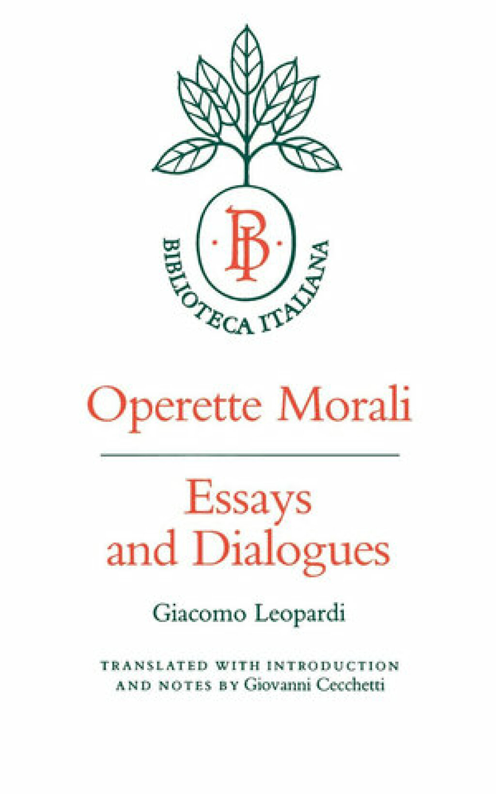 Operette Morali Essays and Dialogues 1st Edition â€“ PDF/EPUB Version Downloadable