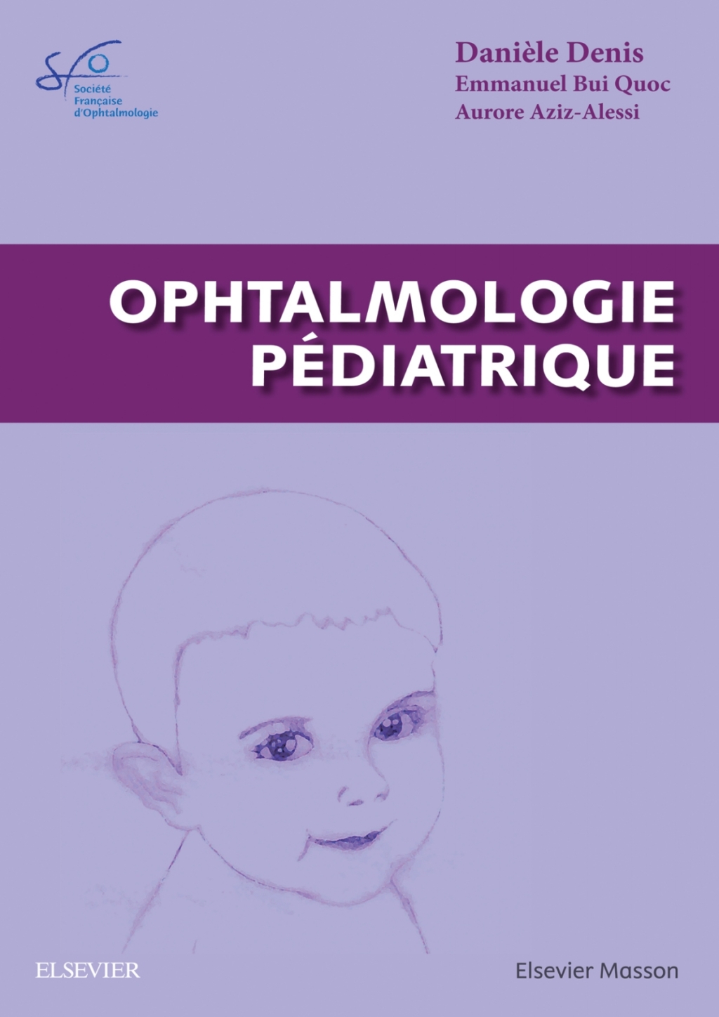 Ophtalmologie pÃ©diatrique Rapport SFO 2017  â€“ PDF/EPUB Version Downloadable