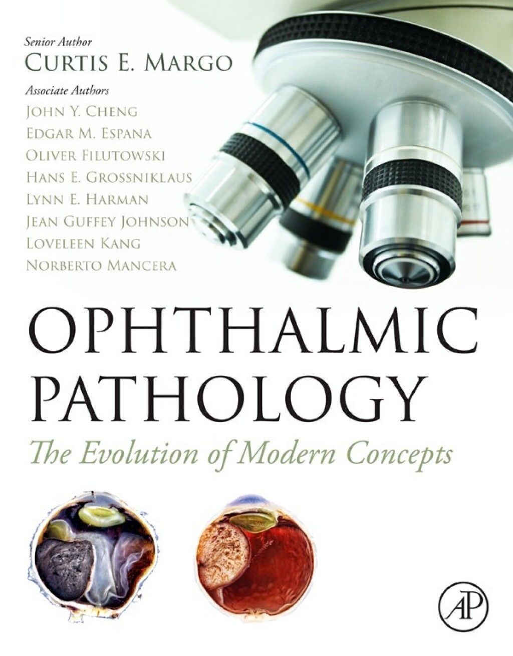 Ophthalmic Pathology The Evolution of Modern Concepts 1st Edition â€“ PDF/EPUB Version Downloadable