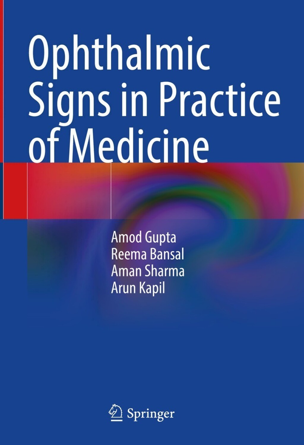 Ophthalmic Signs in Practice of Medicine  â€“ PDF/EPUB Version Downloadable