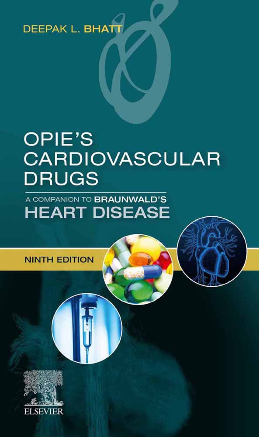 Opie's Cardiovascular Drugs: A Companion to Braunwald's Heart Disease E-Book 9th Edition â€“ PDF/EPUB Version Downloadable