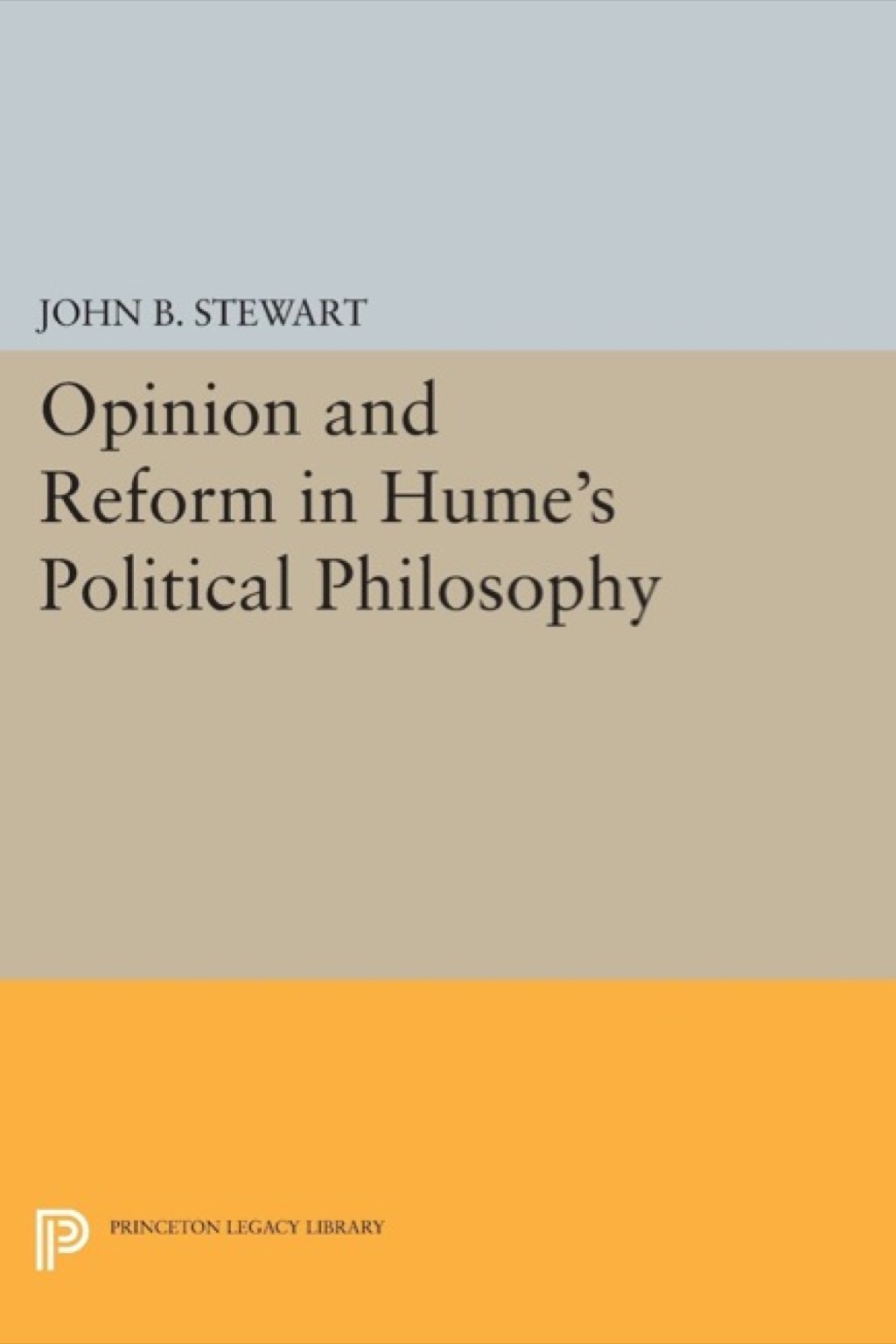 Opinion and Reform in Hume's Political Philosophy  â€“ PDF/EPUB Version Downloadable