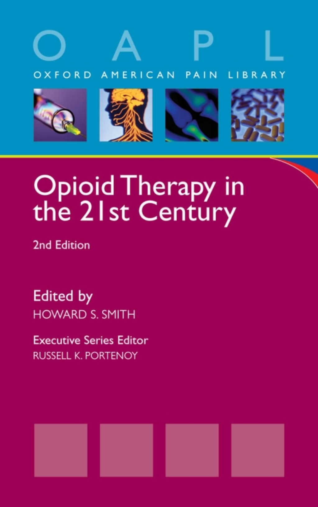 Opioid Therapy in the 21st Century 2nd Edition â€“ PDF/EPUB Version Downloadable