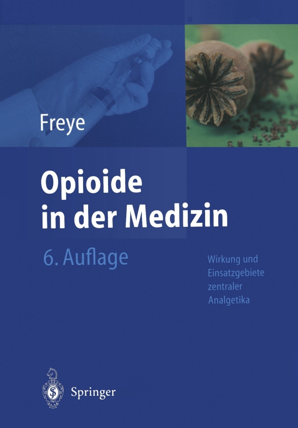 Opioide in der Medizin 6th Edition â€“ PDF/EPUB Version Downloadable