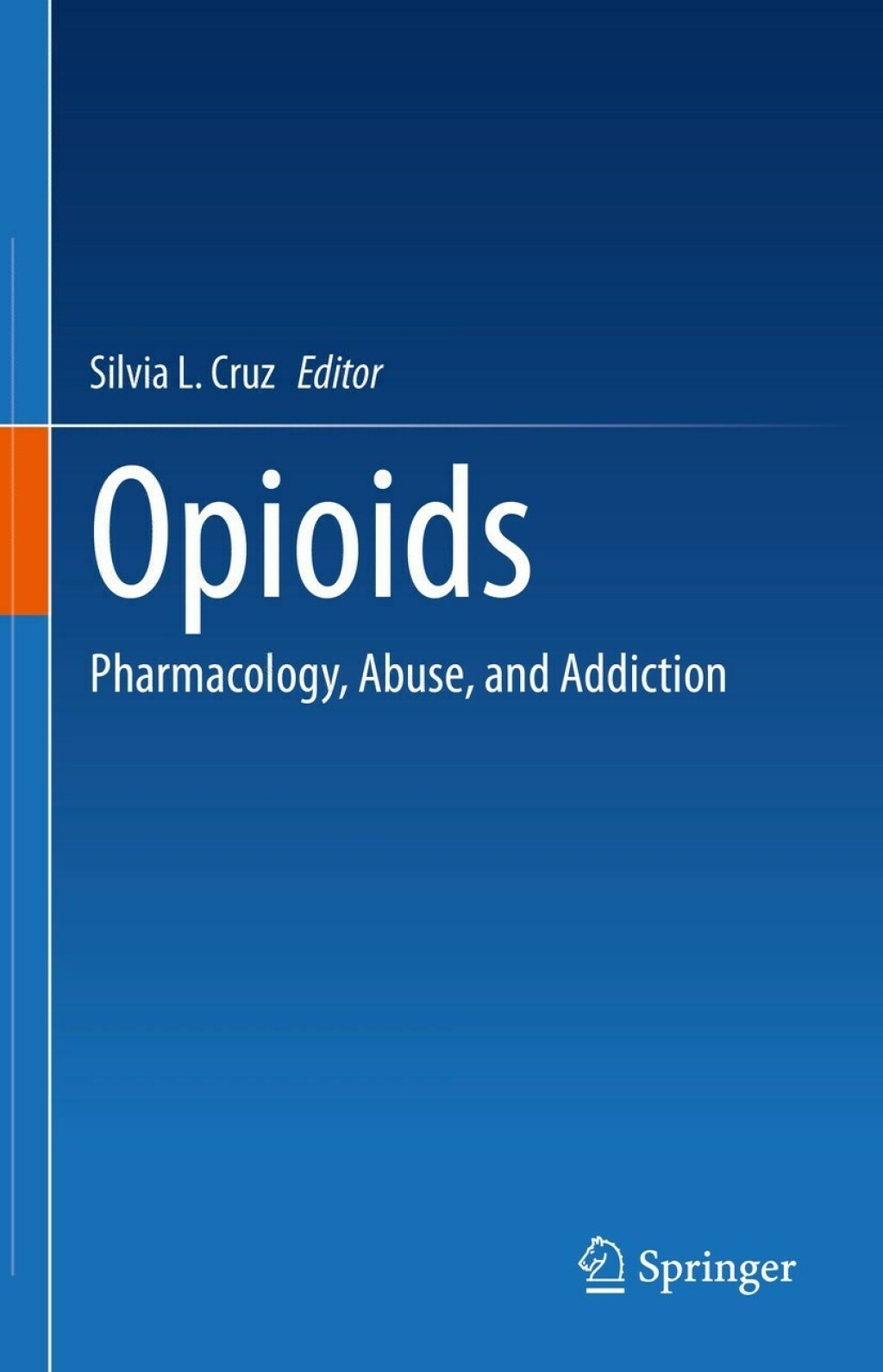 Opioids Pharmacology, Abuse, and Addiction  â€“ PDF/EPUB Version Downloadable