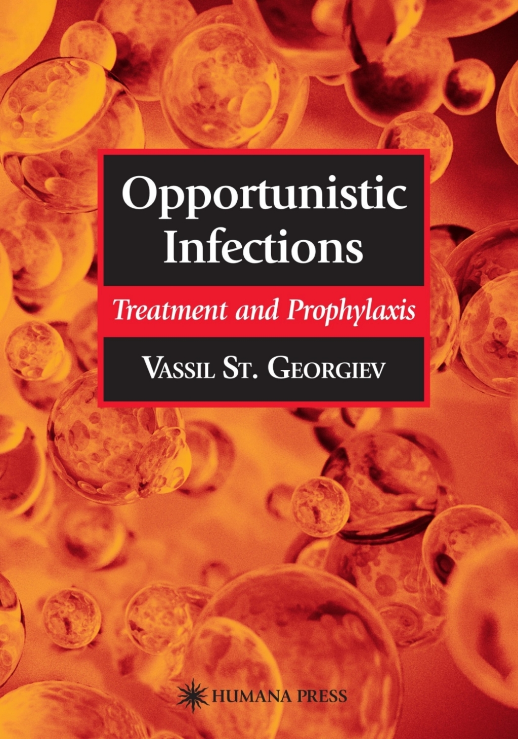 Opportunistic Infections Treatment and Prophylaxis  â€“ PDF/EPUB Version Downloadable