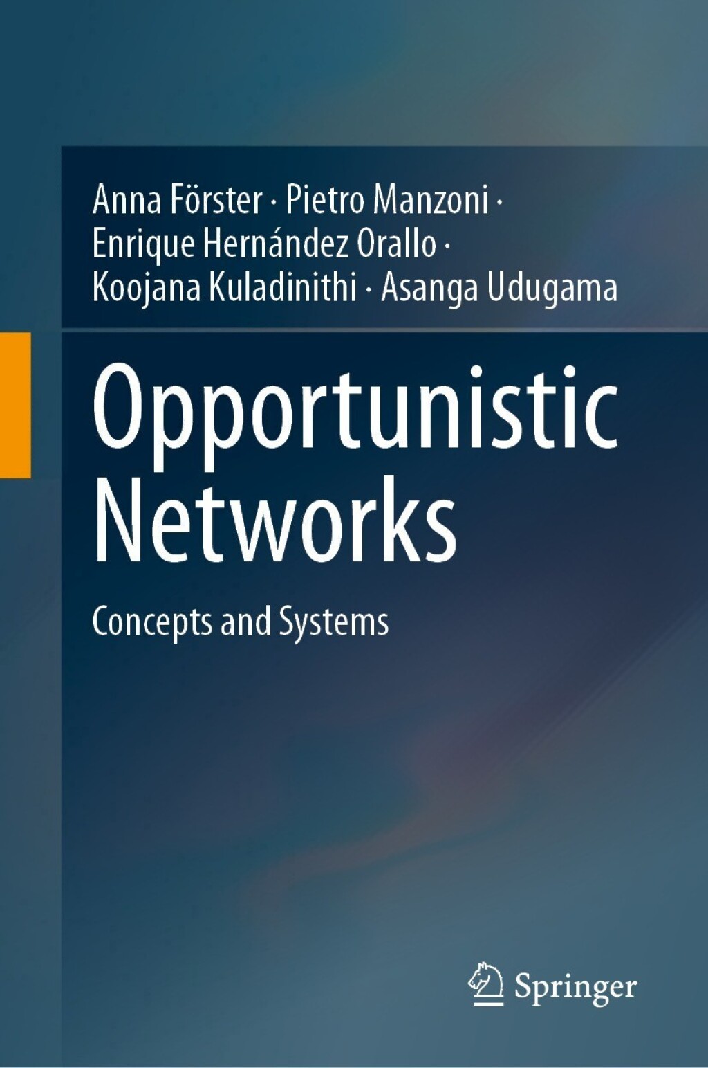 Opportunistic Networks Concepts and Systems  â€“ PDF/EPUB Version Downloadable