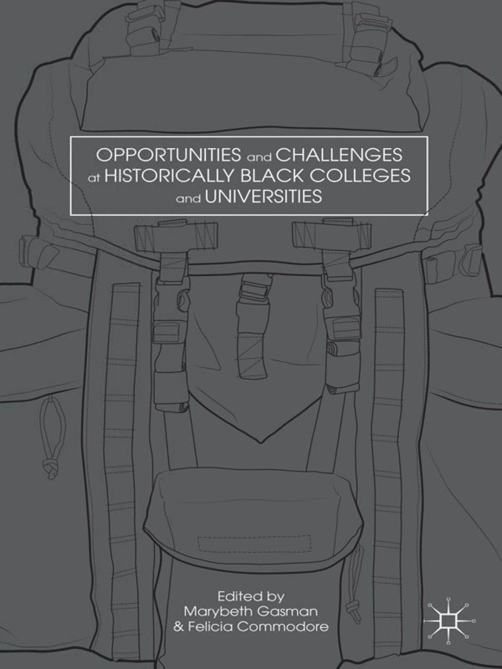 Opportunities and Challenges at Historically Black Colleges and Universities  â€“ PDF/EPUB Version Downloadable