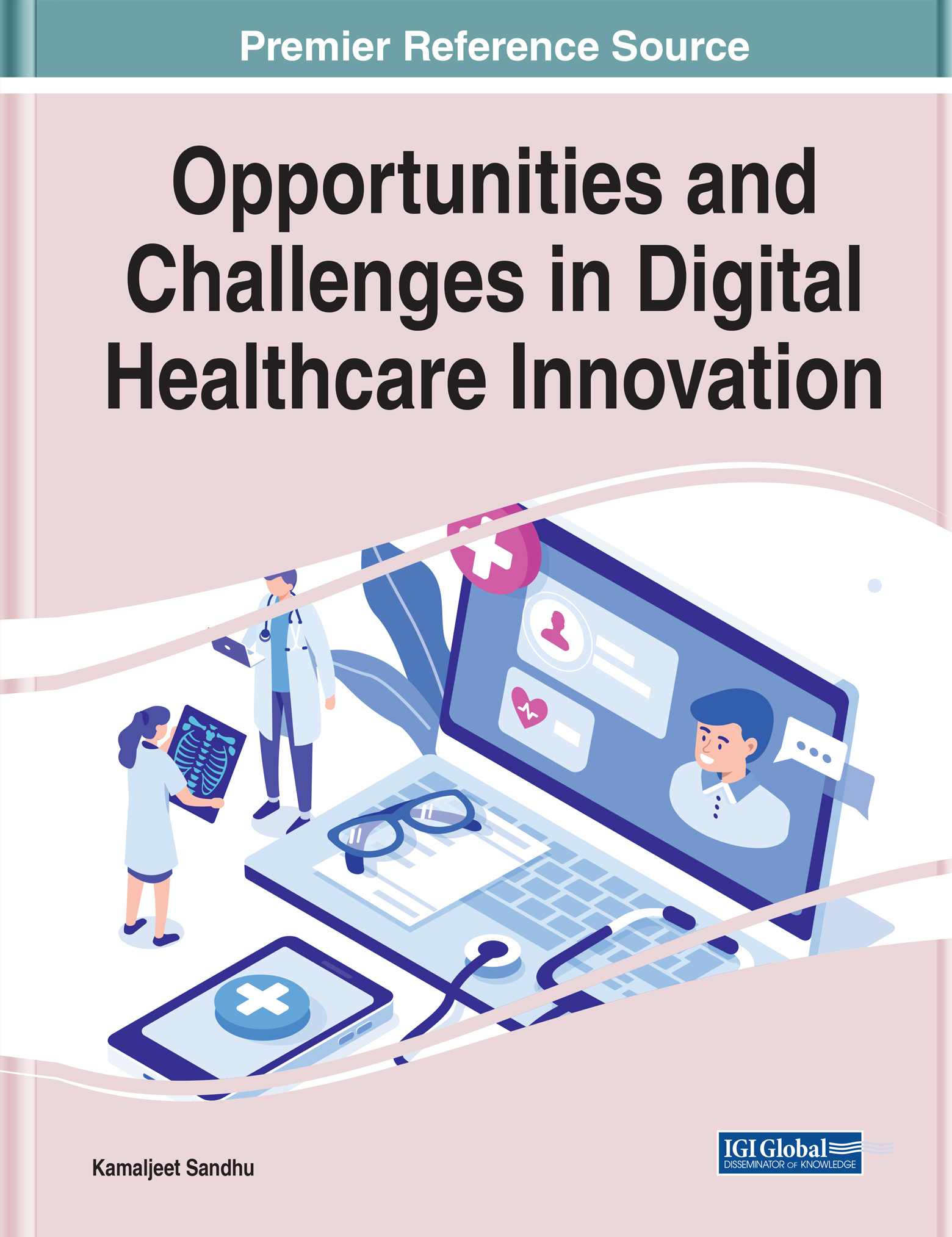 Opportunities and Challenges in Digital Healthcare Innovation  â€“ PDF/EPUB Version Downloadable