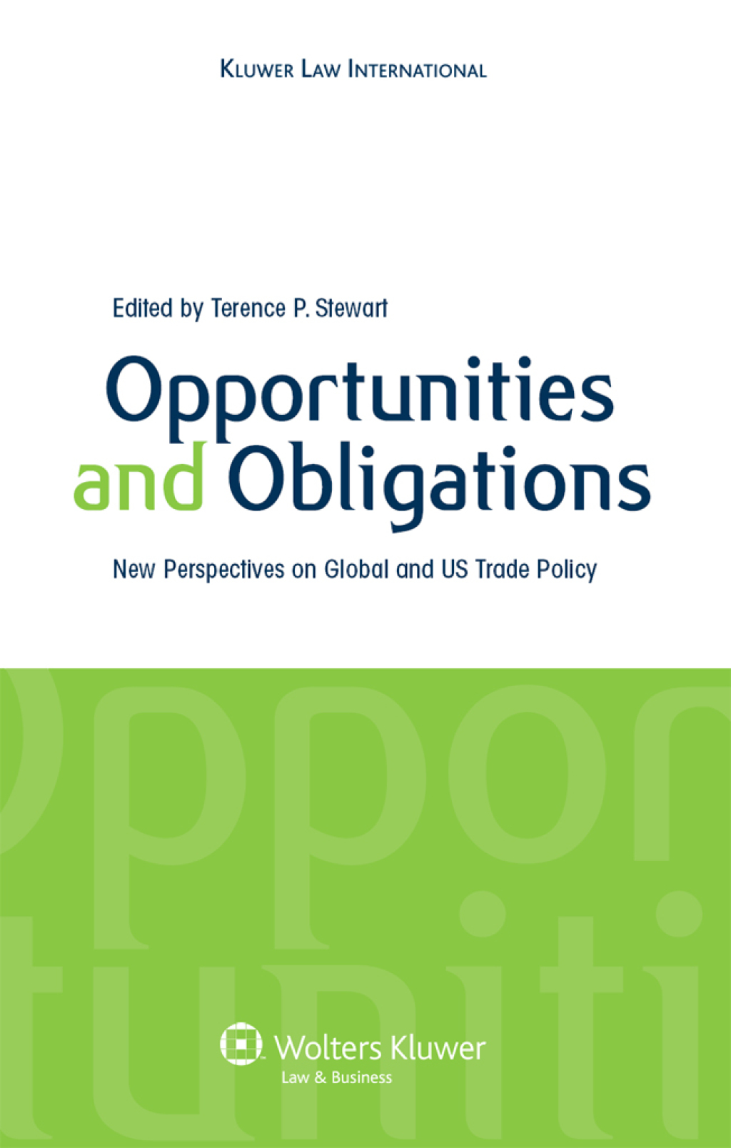Opportunities and Obligations New Perspectives on Global and US Trade Policy 1st Edition â€“ PDF/EPUB Version Downloadable