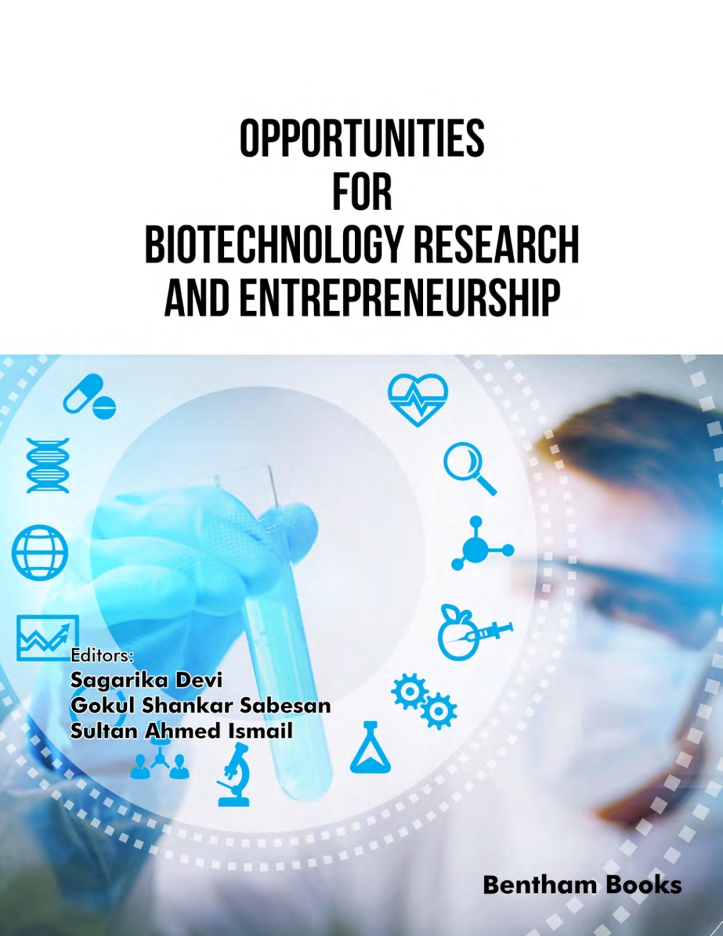 Opportunities for Biotechnology Research and Entrepreneurship 1st Edition â€“ PDF/EPUB Version Downloadable
