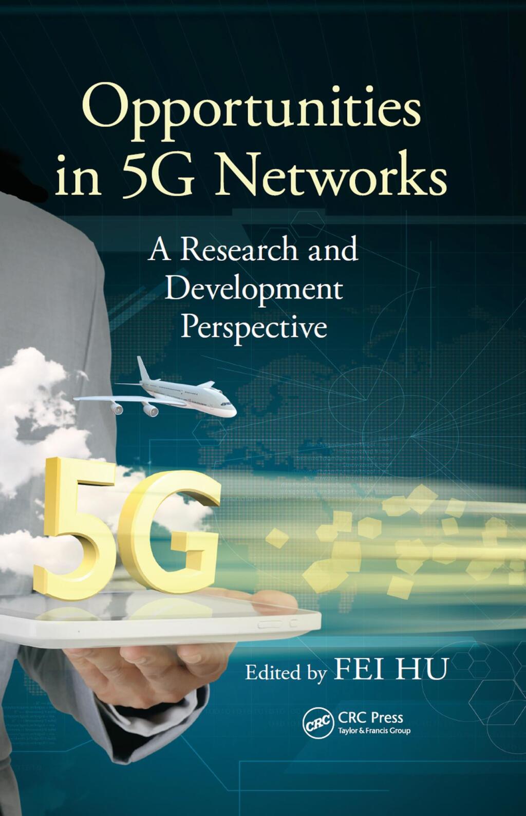 Opportunities in 5G Networks A Research and Development Perspective 1st Edition â€“ PDF/EPUB Version Downloadable