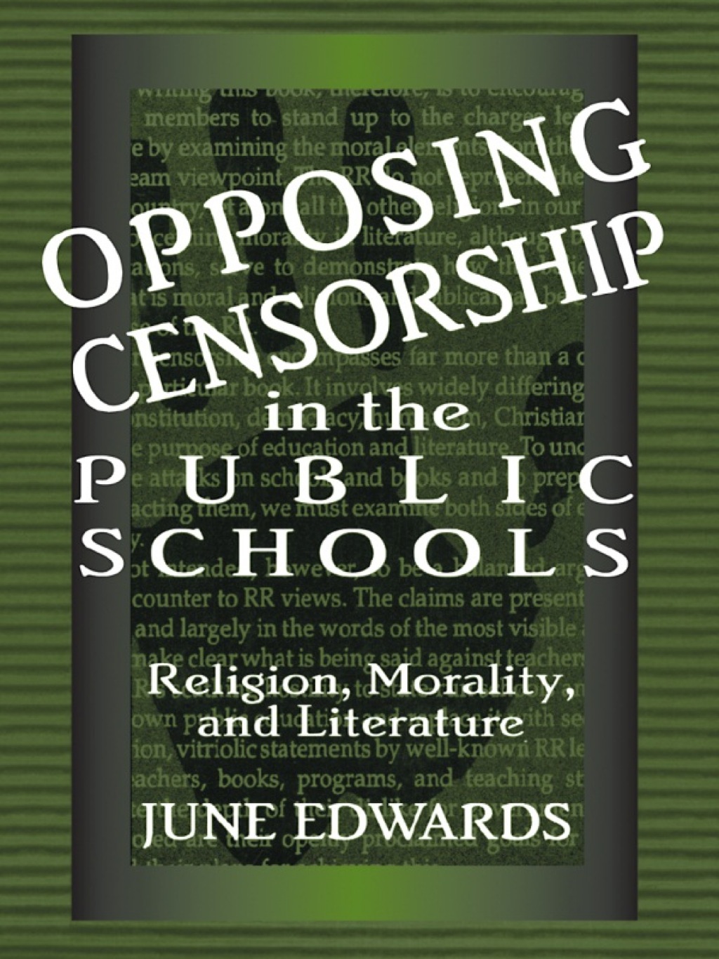 Opposing Censorship in Public Schools Religion, Morality, and Literature 1st Edition â€“ PDF/EPUB Version Downloadable