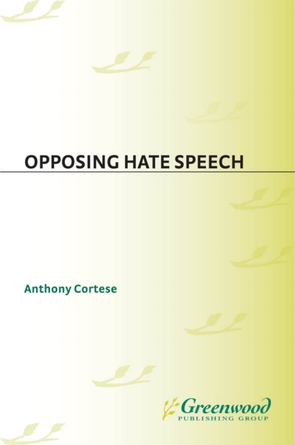 Opposing Hate Speech 1st Edition â€“ PDF/EPUB Version Downloadable