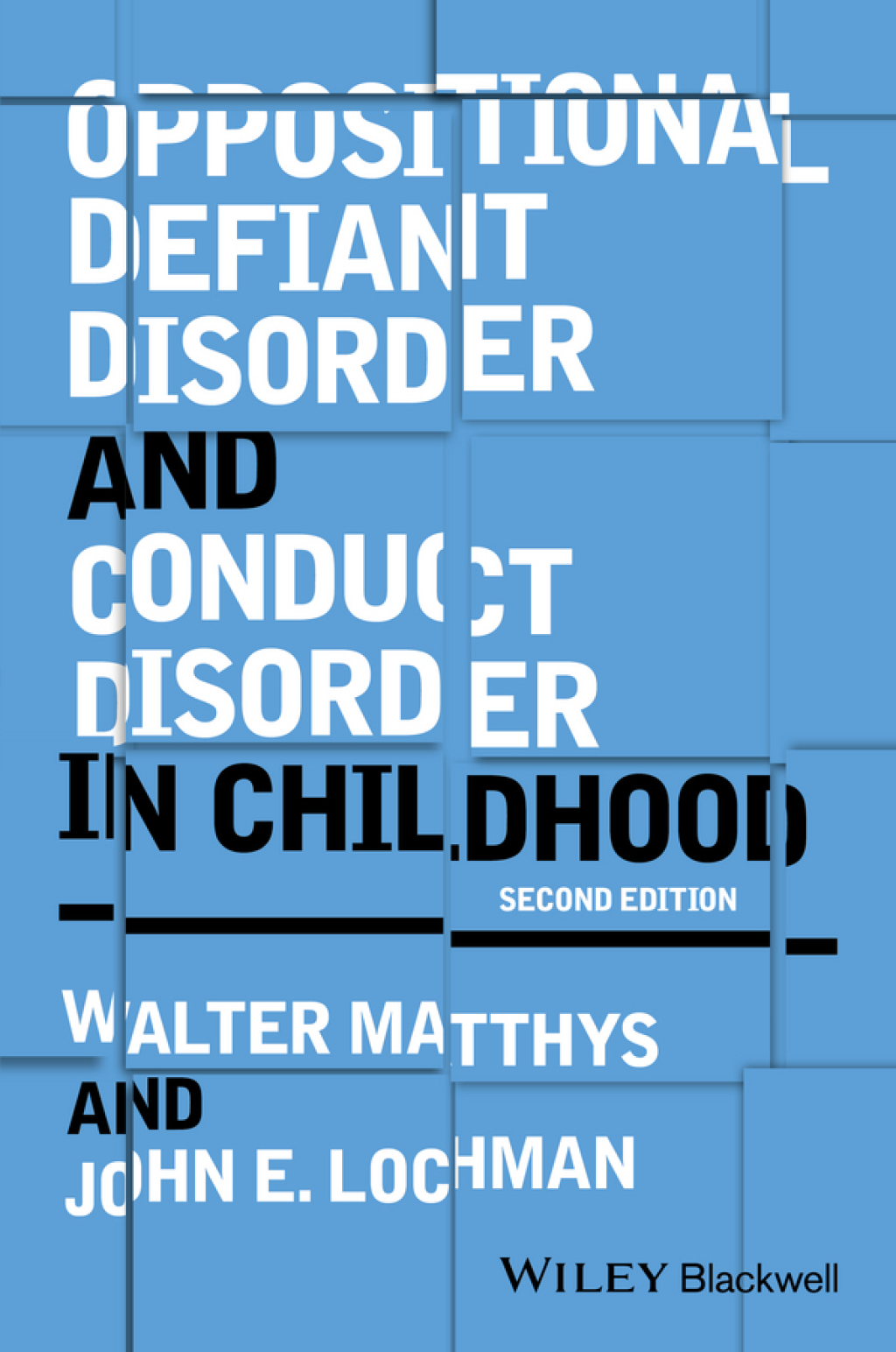 Oppositional Defiant Disorder and Conduct Disorder in Childhood 2nd Edition â€“ PDF/EPUB Version Downloadable
