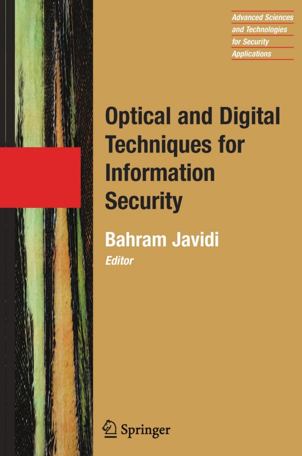 Optical and Digital Techniques for Information Security 1st Edition â€“ PDF/EPUB Version Downloadable