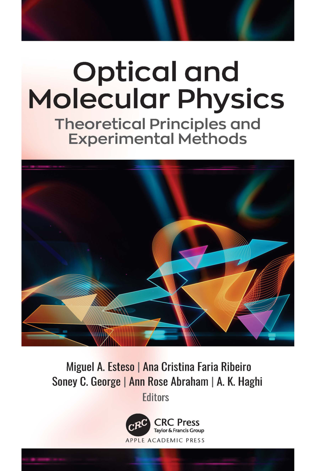 Optical and Molecular Physics Theoretical Principles and Experimental Methods 1st Edition â€“ PDF/EPUB Version Downloadable