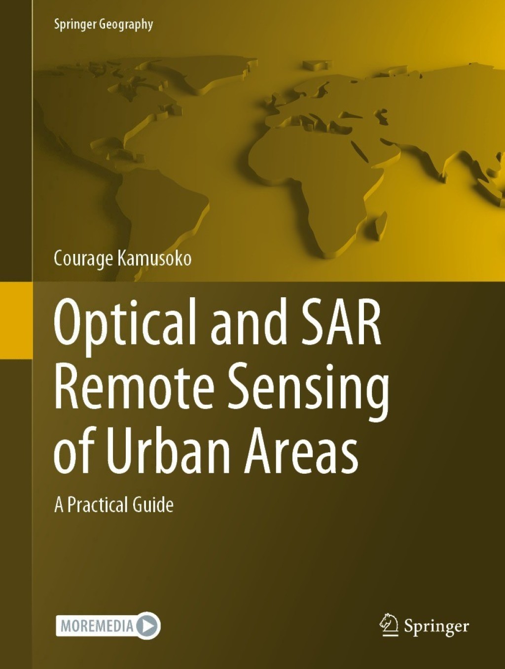 Optical and SAR Remote Sensing of Urban Areas A Practical Guide  â€“ PDF/EPUB Version Downloadable
