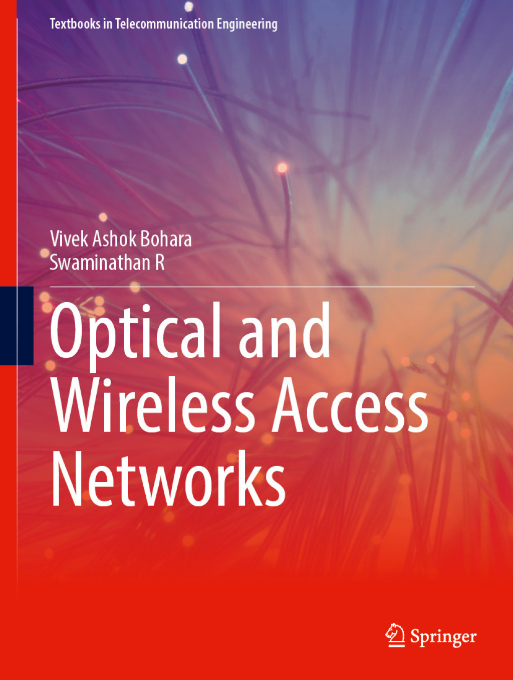 Optical and Wireless Access Networks  â€“ PDF/EPUB Version Downloadable