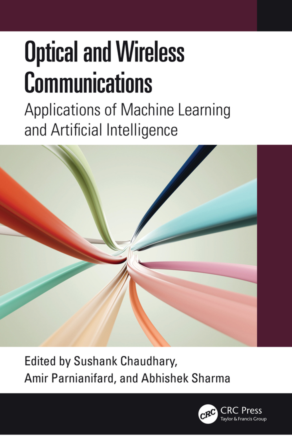 Optical and Wireless Communications Applications of Machine Learning and Artificial Intelligence 1st Edition â€“ PDF/EPUB Version Downloadable